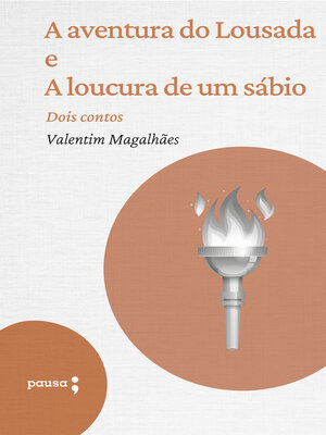 cover image of A aventura do Lousada e a locura de um sábio